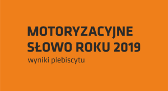 Wybrano „Motoryzacyjne Słowo Roku 2019”